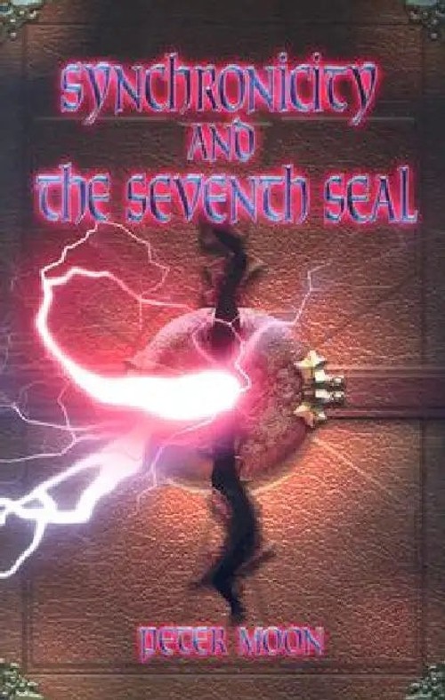 Synchronicity and the Seventh Seal – Peter Moon view 2
