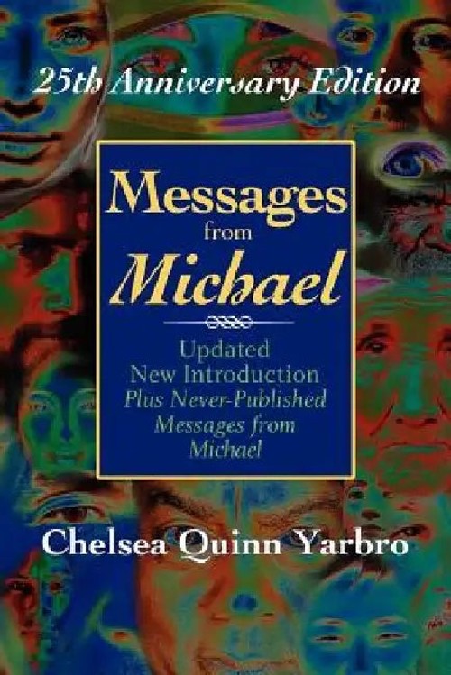 Messages from Michael: 25th Anniversary Edition – Chelsea Quinn Yarbro view 2