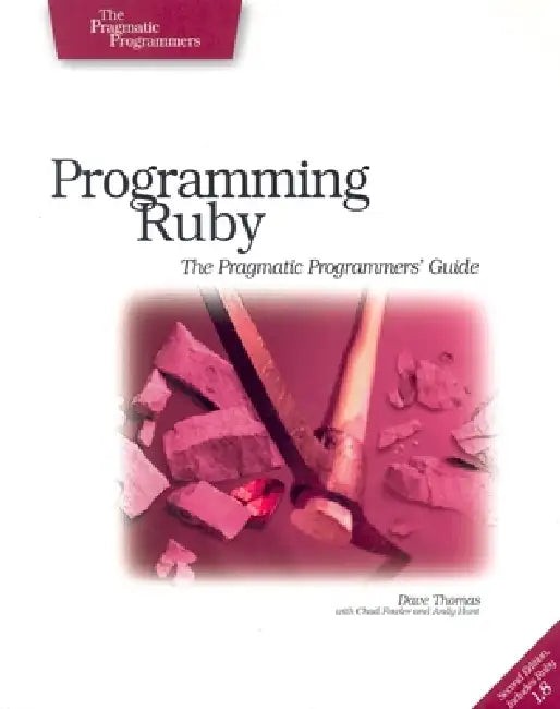 Programming Ruby: The Pragmatic Programmer's Guide – Dave Thomas view 2