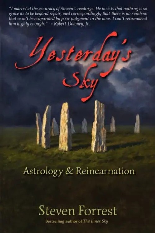 Yesterday's Sky: Astrology and Reincarnation – Steven Forrest Hardcover view 2