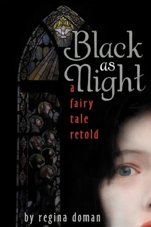 Black as Night: A Fairy Tale Retold – Regina Doman view 5