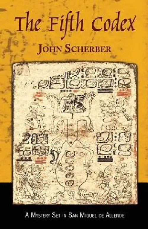 The Fifth Codex – John E. Scherber Murder Mystery view 2