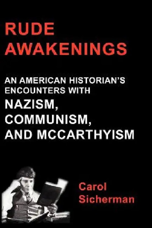Rude Awakenings by Carol Sicherman – Hardcover Biography view 5