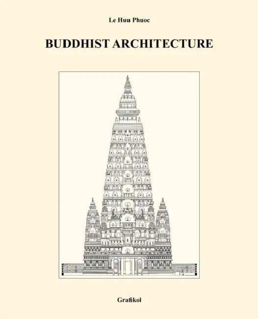 Buy Buddhist Architecture (English, Le Huu Phuoc) — BookShops.in