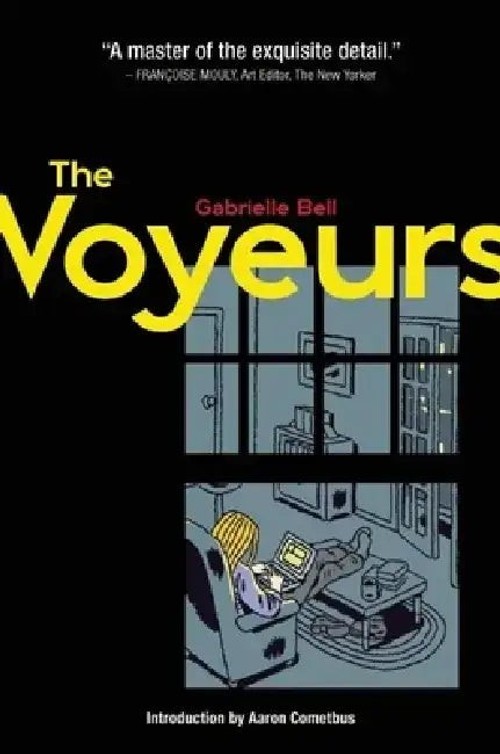 Voyeurs – Gabrielle Bell | Uncivilized Books view 5