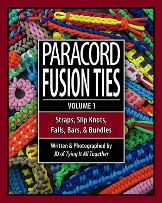 Buy Paracord Fusion Ties (English, J. D. Lenzen) — BookShops.in