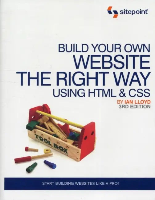 Build Your Own Website The Right Way Using HTML & CSS – Ian Lloyd – Sitepoint view 2