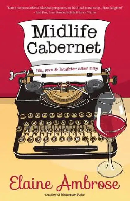 Buy Midlife Cabernet (English, Elaine Ambrose) — BookShops.in