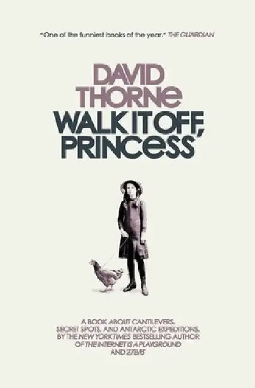 Walk It Off, Princess by David Thorne – Hardcover Edition view 4