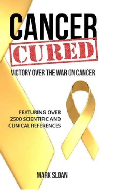 Buy Cancer Cured (English, Mark Sloan) — BookShops.in