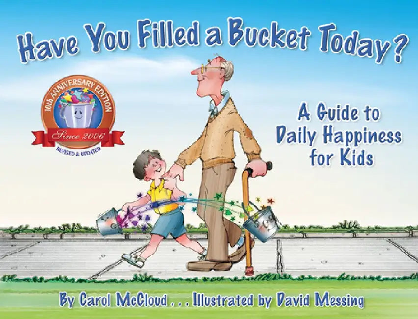 Buy Have You Filled a Bucket Today? (English, Carol McCloud) — BookShops.in