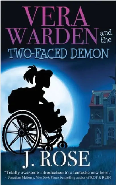 Buy Vera Warden and the Two-Faced Demon (English, J. Rose) — BookShops.in
