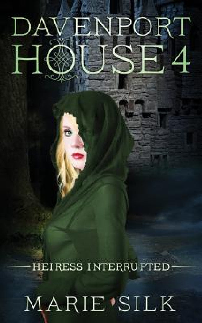 Davenport House 4: Heiress Interrupted – Marie Silk Hardcover view 4