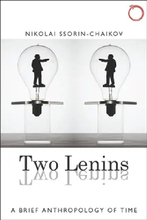 Two Lenins, and a Gift of Modernity – A Brief Anthropology of Time view 2