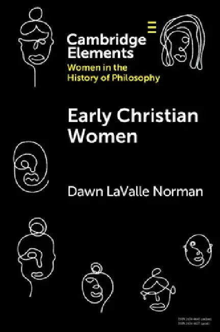 Early Christian Women (Elements on Women in the History of Philosophy) view 2