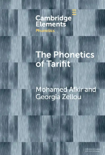 Buy The Phonetics of Tarifit (English, Mohamed Afkir | Georgia Zellou) — BookShops.in