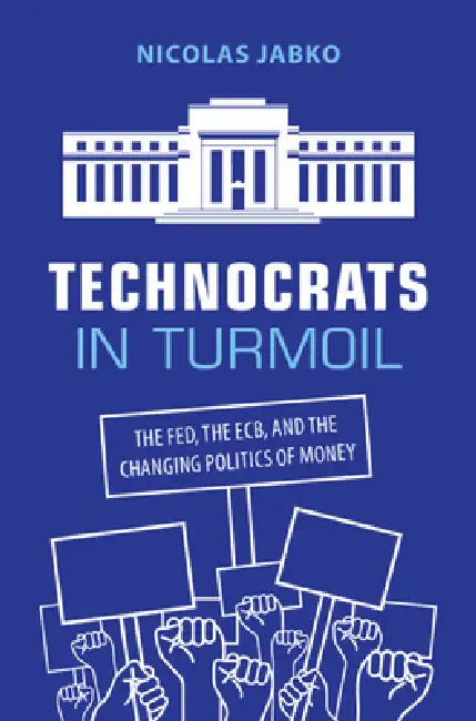 Buy Technocrats in Turmoil (English, Nicolas Jabko) — BookShops.in