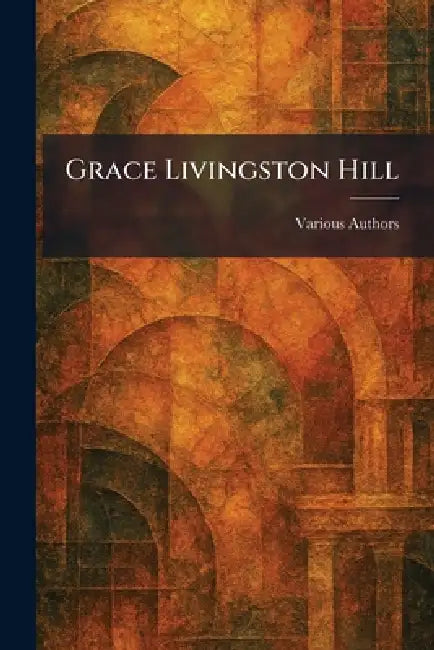 Grace Livingston Hill (English, Chivers Press)