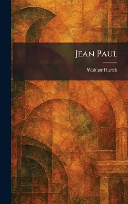 Buy Jean Paul (English, Walther Harich) — BookShops.in