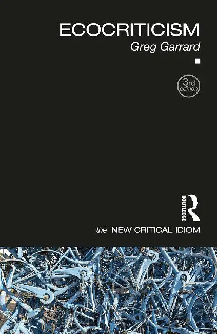 Buy Ecocriticism (English, GARRARD | GREG) — BookShops.in