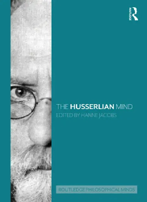 The Husserlian Mind: A Comprehensive Guide to Husserl's Phenomenology view 2