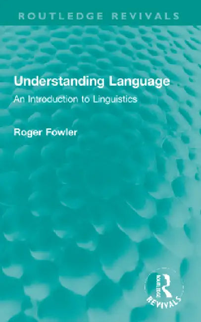 Understanding Language (English, Fowler Roger)
