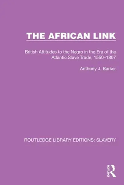 Buy The African Link (English, Anthony J. Barker) — BookShops.in