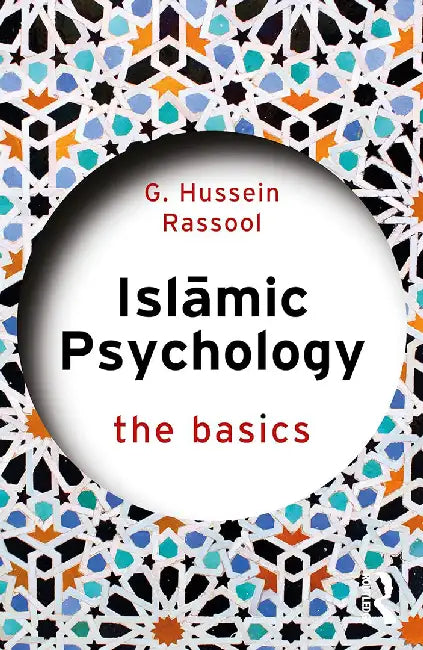 Islamic Psychology (English, Rassool | G. Hussein)