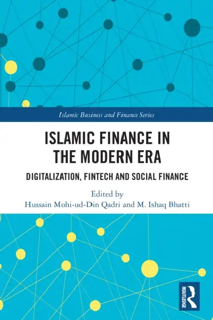 Buy Islamic Finance in the Modern Era (English, Hussain Mohi-Ud-Din Qadri | M. Ishaq Bhatti) — BookShops.in