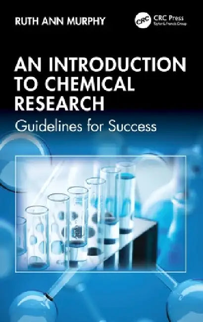 An Introduction to Chemical Research (English, Ruth Ann Murphy)