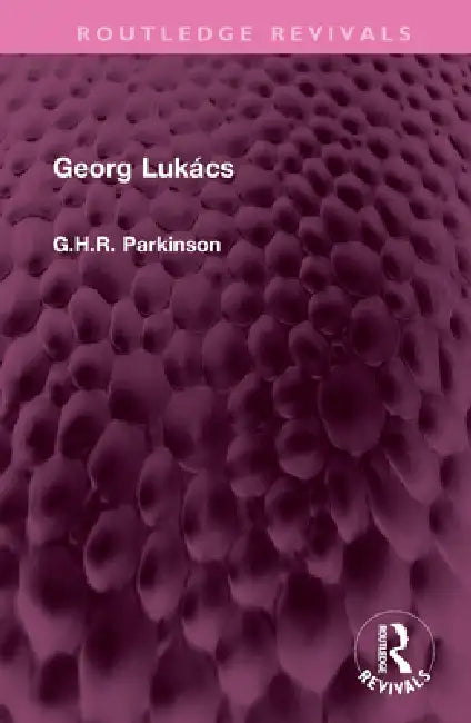 Buy Georg Lukács (English, G. H. R. Parkinson) — BookShops.in
