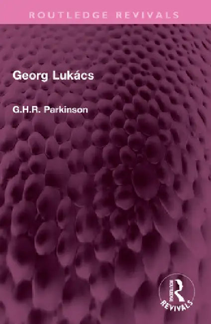 Buy Georg Lukács (English, G. H. R. Parkinson) — BookShops.in
