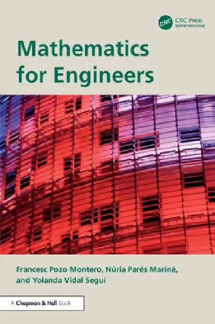Buy Mathematics for Engineers (English, Francesc Pozo Montero | Núria Parés Mariné | Yolanda Vidal Seguí) — BookShops.in