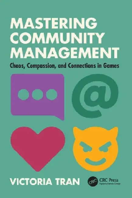 Mastering Community Management (English, Victoria Tran)