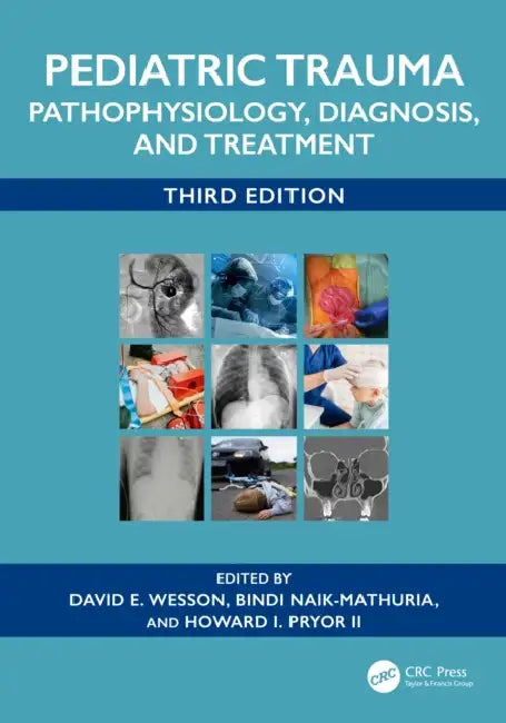 Buy Pediatric Trauma | by David E. Wesson | Bindi Naik-Mathuria | Howard Irwin Pryor I | CRC Press | by David E. Wesson | Bindi Naik-Mathuria | Howard Irwin Pryor I | CRC Press | by David E. Wesson | Bindi Naik-Mathuria | Howard Irwin Pryor I | CRC Press | by David E. Wesson | Bindi Naik-Mathuria | Howard Irwin Pryor I | CRC Press | by David E. Wesson | Bindi Naik-Mathuria | Howard Irwin Pryor I | CRC Press | by David E. Wesson | Bindi Naik-Mathuria | Howard Irwin Pryor I | CRC Press | by David E. W — BookShops.in
