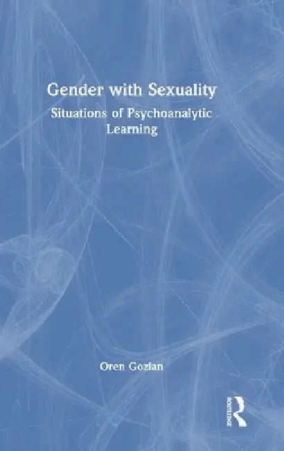 Buy Gender with Sexuality (English, Oren Gozlan) — BookShops.in