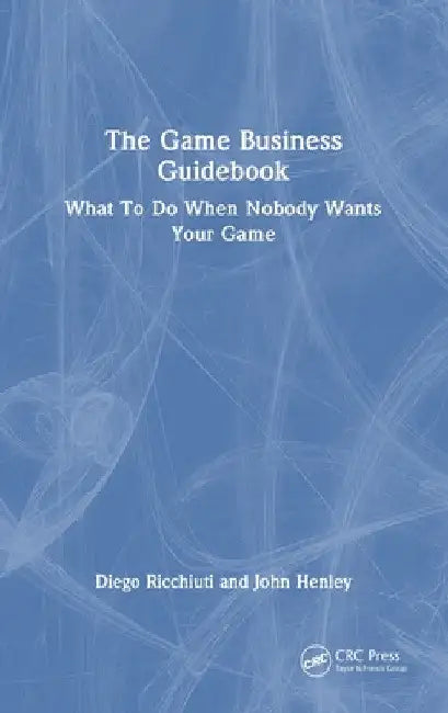Buy The Game Business Guidebook (English, Diego Ricchiuti | John Henley) — BookShops.in