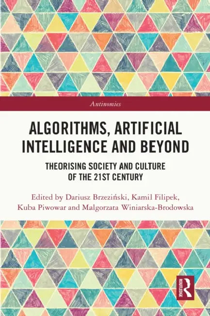 Buy Algorithms, Artificial Intelligence and Beyond (English, Dariusz Brzeziński | Kamil Filipek | Kuba Piwowar) — BookShops.in