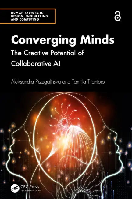 Converging Minds (English, Aleksandra Przegalinska | Tamilla Triantoro)