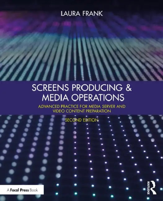 Screens Producing and Media Operations (English, Laura Frank)