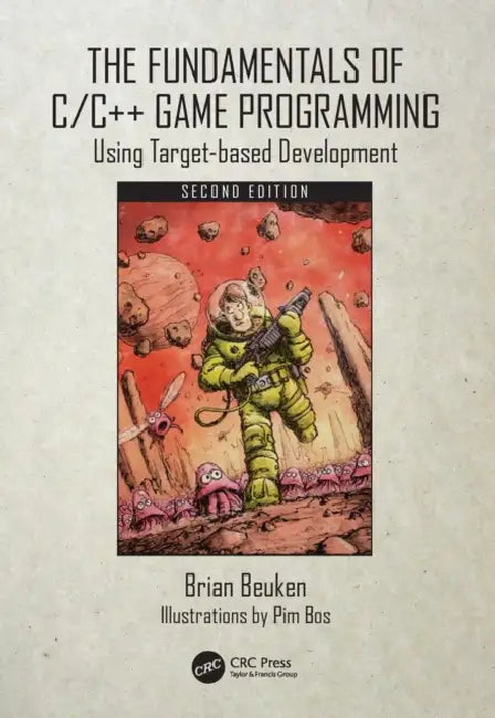 The Fundamentals of C/C++ Game Programming (English, Brian Beuken) view 2