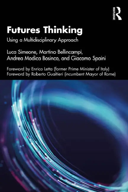 Futures Thinking (English, Luca Simeone | Martino Bellincampi | Andrea Modica Bosinco) view 2