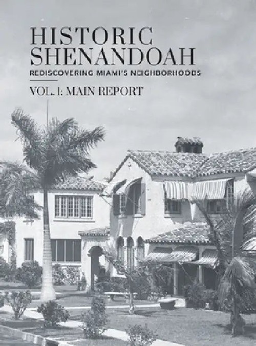 Historic Shenandoah: Rediscovering Miami's Neighborhoods – Megan R. McLaughlin view 4