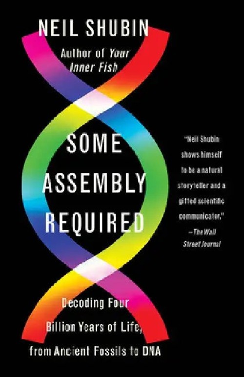 Some Assembly Required: Decoding Four Billion Years of Life view 2