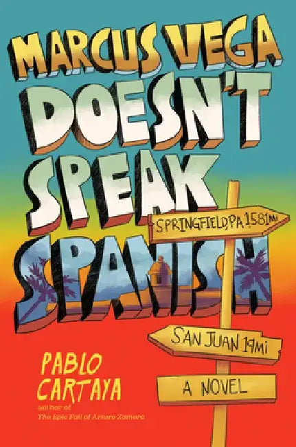 Buy Marcus Vega Doesn't Speak Spanish (English, Pablo Cartaya) — BookShops.in