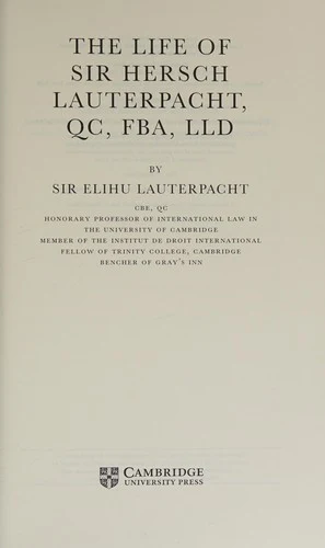 Buy The Life of Sir Hersch Lauterpacht, QC, FBA, LLD (English, Elihu Lauterpacht) — BookShops.in