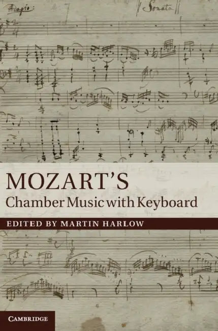 Buy Mozart's Chamber Music with Keyboard (English, Martin Harlow) — BookShops.in