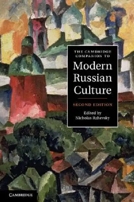 Buy The Cambridge Companion to Modern Russian Culture (English, Nicholas Rzhevsky) — BookShops.in