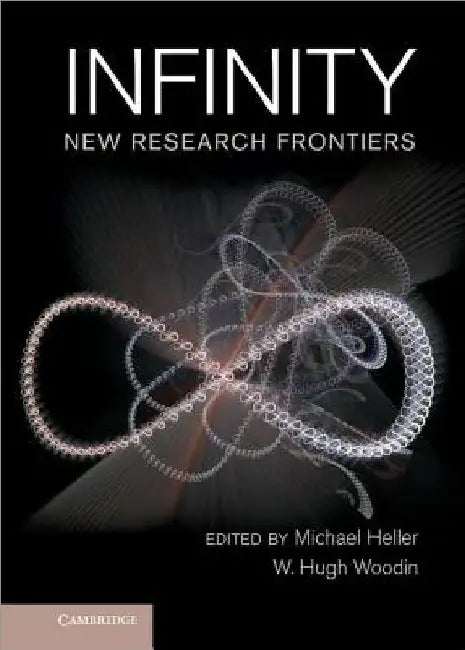 Buy Infinity (English, Michael Heller | W. Hugh Woodin) — BookShops.in