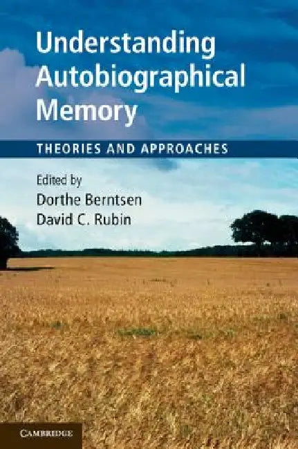 Understanding Autobiographical Memory (English, Dorthe Berntsen | David C. Rubin)
